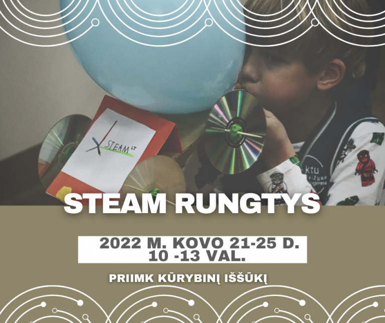Read more about the article KVIEČIAME Į STEAM RUNGTIS