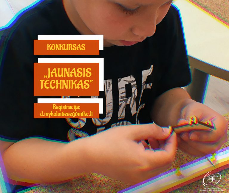 Read more about the article KONKURSAS ,,JAUNASIS TECHNIKAS”