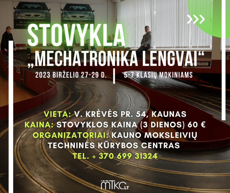 Read more about the article STOVYKLA „MECHATRONIKA LENGVAI”